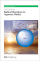 Book cover of: Radical Reactions in Aqueous Media. By: V. Tamara Perchyonok