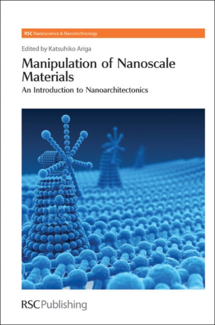 Book cover of: Manipulation of Nanoscale Materials. By: Katsuhiko Ariga