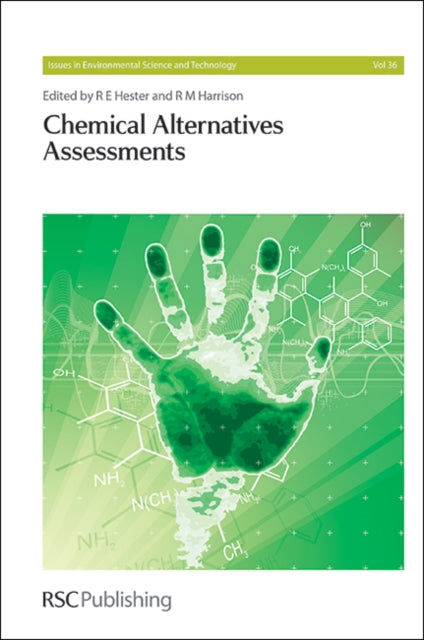 Book cover of: Chemical Alternatives Assessments. By: R. M. Harrison