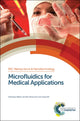 Book cover of: Microfluidics for Medical Applications. By: Albert van den Berg