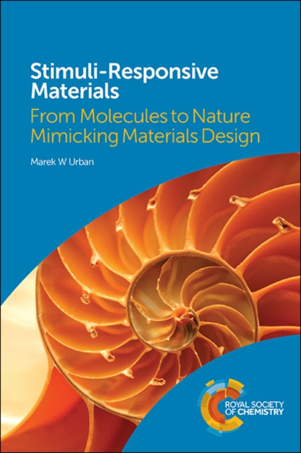 Book cover of: Stimuli-Responsive Materials. By: Marek W. Urban