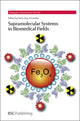 Book cover of: Supramolecular Systems in Biomedical Fields. By: J. R. Aldrich-Wright