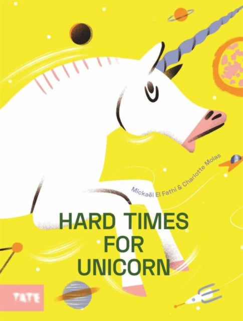 Book cover of: Hard Time for Unicorns. By: Michaël El Fathi