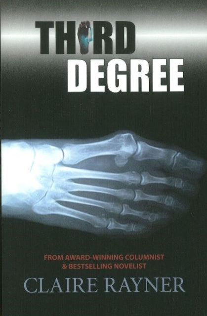 Book cover of: Third Degree. By: Claire Rayner