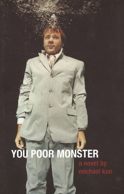 Book cover of: You Poor Monster