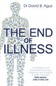 Book cover of: End of Illness. By: David B. Agus