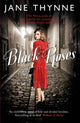 Book cover of: Black Roses. By: Jane Thynne