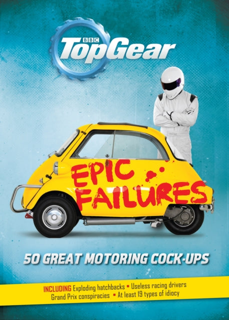 Book cover of: Top Gear: Epic Failures