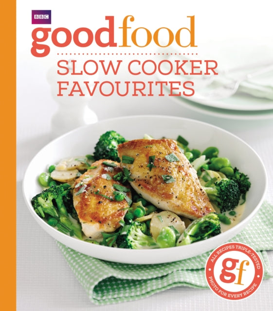Good Food: Slow cooker favourites 9781849908696 Sarah Cook