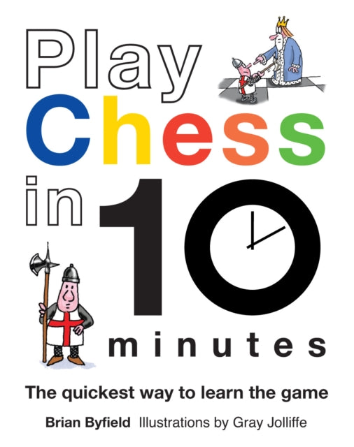 Book cover of: Play Chess in 10 Minutes