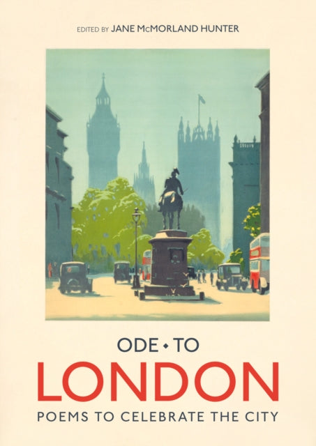Book cover of: Ode to London. By: Jane McMorland Hunter