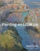 Book cover of: Painting on Location. By: David Curtis
