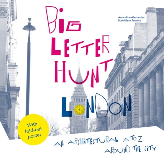Book cover of: Big Letter Hunt: London. By: Rute Nieto Ferreira