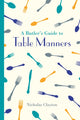 Book cover of: Butler's Guide to Table Manners. By: Nicholas Clayton