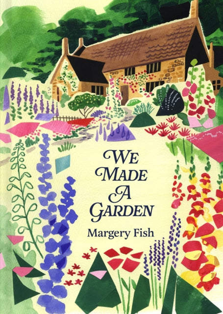 We Made a Garden 9781849948722 Margery Fish