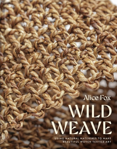 Wild Weave