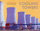 Cooling Towers, A celebration of sculptural beauty, industrial history and architectural legacy 9781849949460 Twentieth Century Society