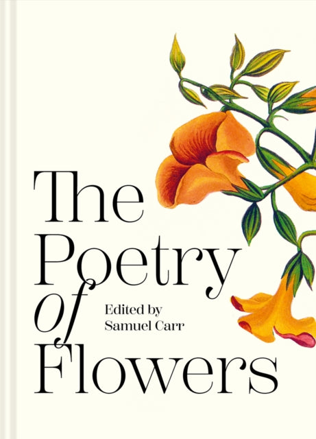 Poetry of Flowers 9781849949668 Samuel Carr