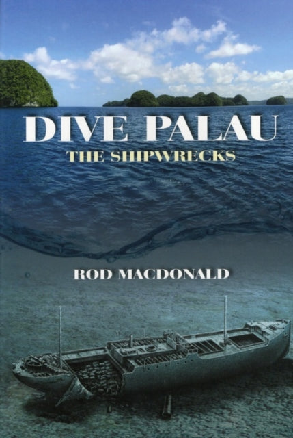 Book cover of: Dive Palau. By: Rod Macdonald