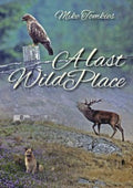 A Last Wild Place
