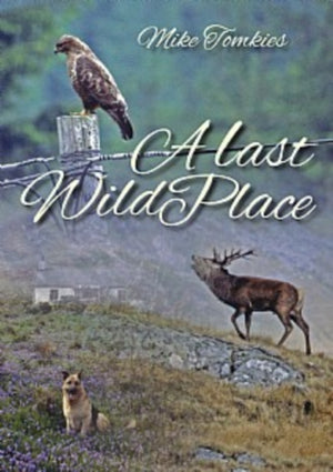 A Last Wild Place
