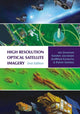 Book cover of: High Resolution Optical Satellite Imagery. By: Ian Dowman