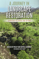 Book cover of: Journey in Landscape Restoration. By: Philip Ashmole