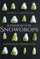 Book cover of: Passion for Snowdrops. By: George G. Brownlee