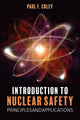 Book cover of: Introduction to Nuclear Safety. By: Paul F. Coley