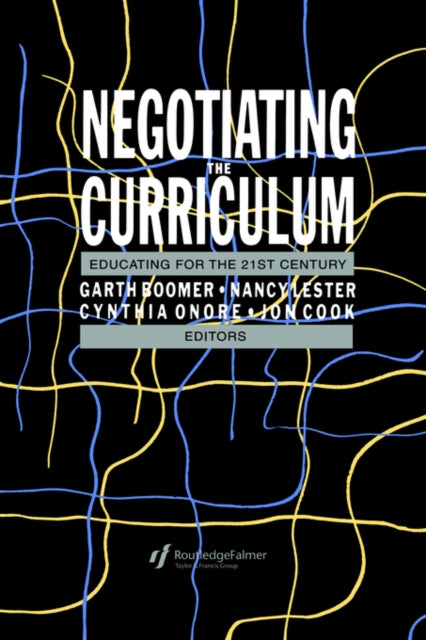 Book cover of: Negotiating the Curriculum. By: Garth Boomer So