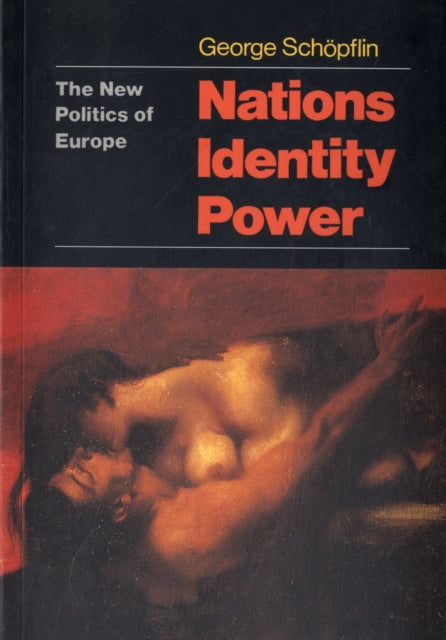 Book cover of: Nations, Identity, Power