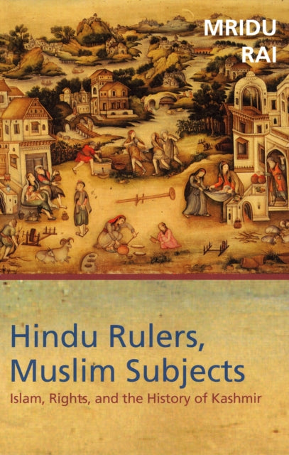 Book cover of: Hindu Rulers, Muslim Subjects