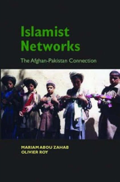 Book cover of: Islamist Networks. By: Mariam Abou Zahab