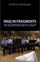 Book cover of: Iraq in Fragments. By: Eric Herring, Eric & Glen Rangwala. Herring