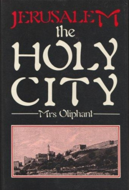 Book cover of: Jerusalem. By: Margaret Oliphant