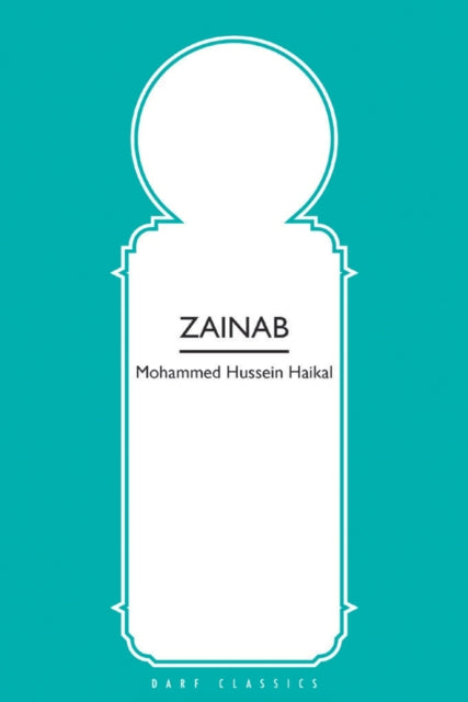 Book cover of: Zainab. By: Mohammed Hussein Haikal