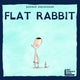 Book cover of: Flat Rabbit. By: Bardur Oskarsson