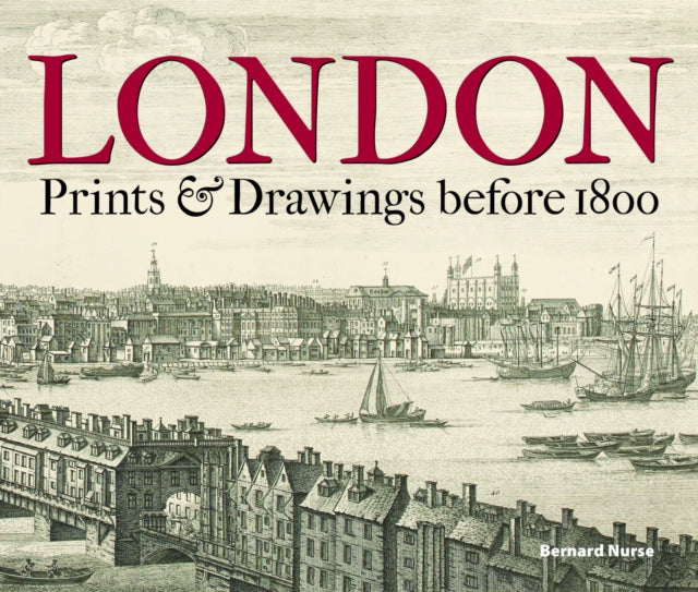 Book cover of: London. By: Bernard Nurse