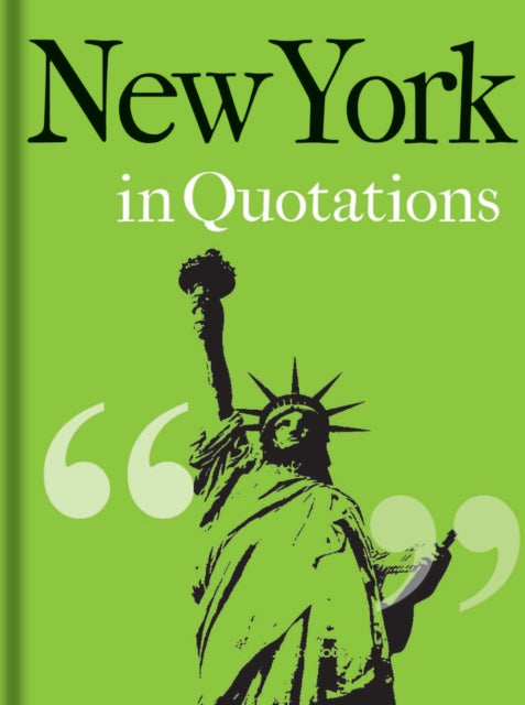 Book cover of: New York in Quotations. By: Jaqueline Mitchell