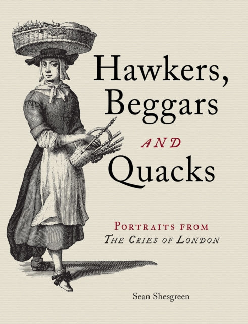 Book cover of: Hawkers, Beggars and Quacks. By: Sean Shesgreen