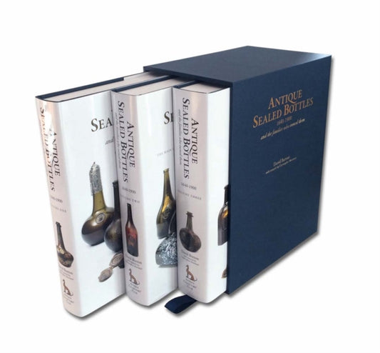 Book cover of: Antique Sealed Bottles 1640-1900: And the Families that Owned Them: 3 Volumes. By: DAVID BURTON