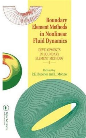 Boundary Element Methods in Nonlinear Fluid Dynamics