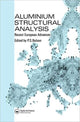 Book cover of: Aluminium Structural Analysis. By: P. S. Bulson