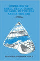 Book cover of: Buckling of Shell Structures, on Land, in the Sea and in the Air. By: J. F. Jullien