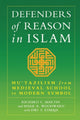 Book cover of: Defenders of Reason in Islam