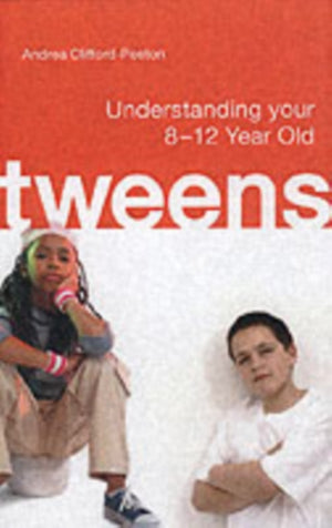 Tweens