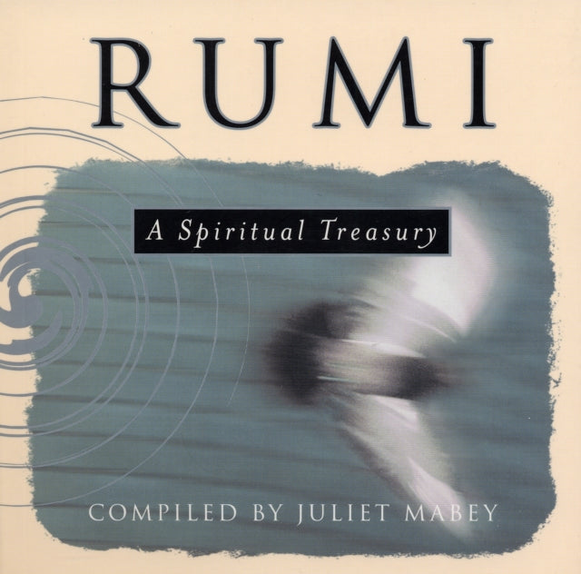 Book cover of: Rumi. By: Juliet Mabey