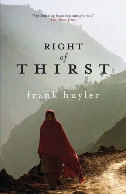 Book cover of: Right of Thirst. By: Frank Huyler