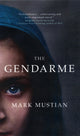 Book cover of: Gendarme. By: Mark Mustian