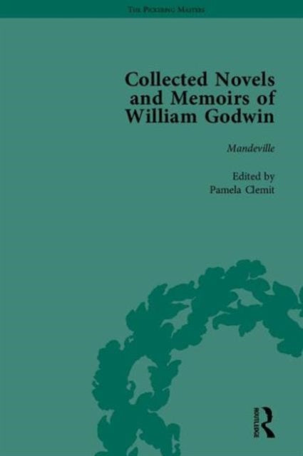 Book cover of: Collected Novels and Memoirs of William Godwin. By: Mark Philp